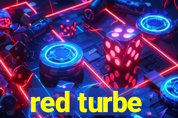 red turbe